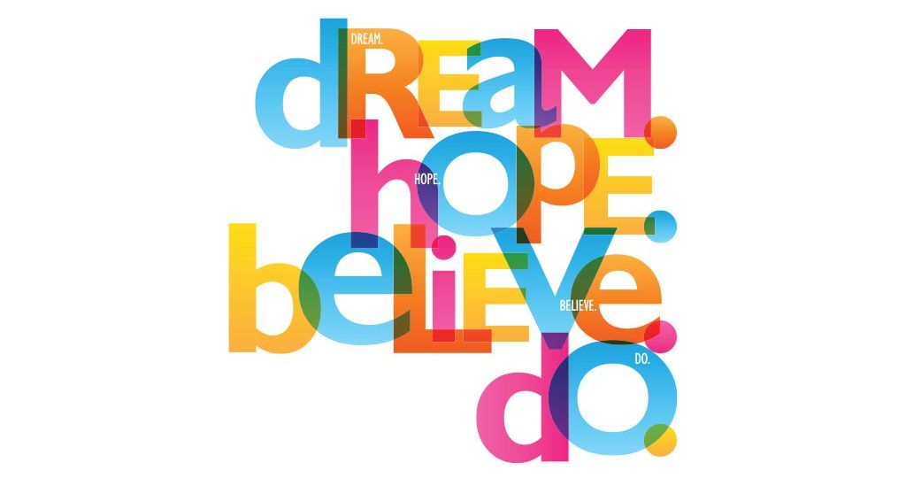 MotivationBackground_DreamHopeBelieve