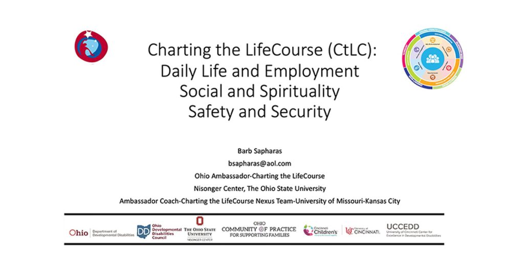 Charting the LifeCourse: Daily Life and Employment, Social and Spirituality, Safety and Security